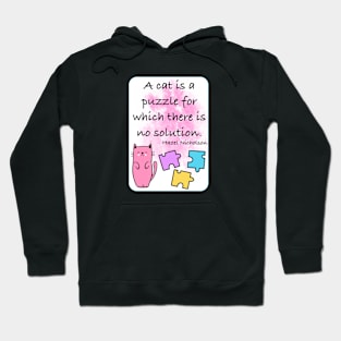 Cute Cat Quote Hoodie